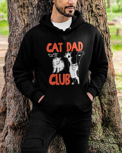 Cat Dad Club, Life is Better with Cats, Cat Dad, Funny Cat T-Shirt (SKU-SNOW-03)