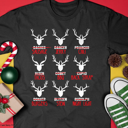 Funny Christmas Deer Hunters All of Santa's Reindeer design T-Shirt - Christmas Unisex T-Shirt/Hoodie/Sweatshirt - SNOW00