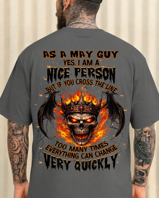 MAY SHIRT, EVERYTHING CAN CHANGE VERY QUICKLY - SNOW05 (SKU2605-78-05)