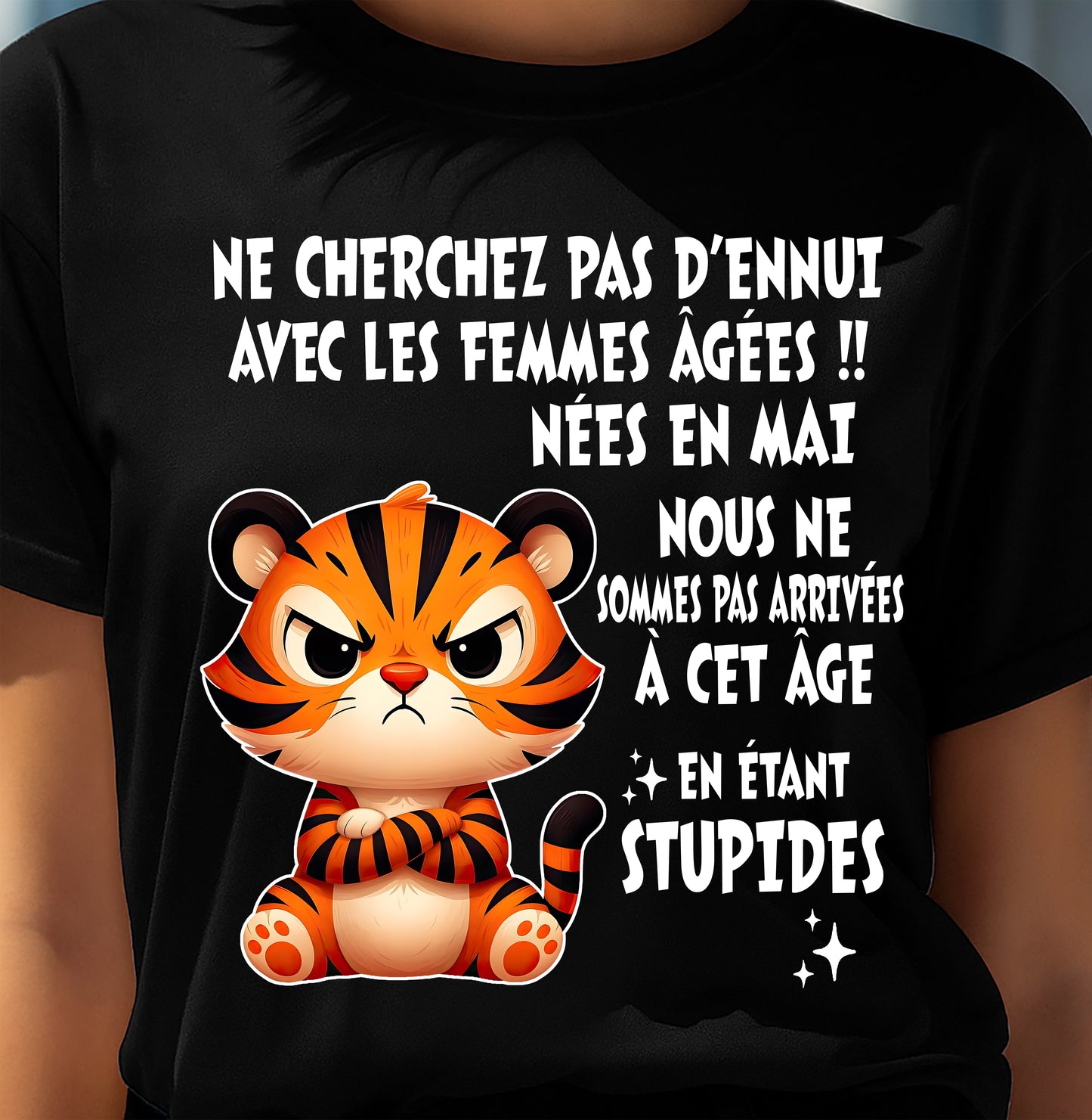 MAI T-SHIRT, NE CHERCHEZ PAS D’ENNUI AVEC LES FEMMES ÂGÉES - FMA SNOW05 (SKU2603-328-05)