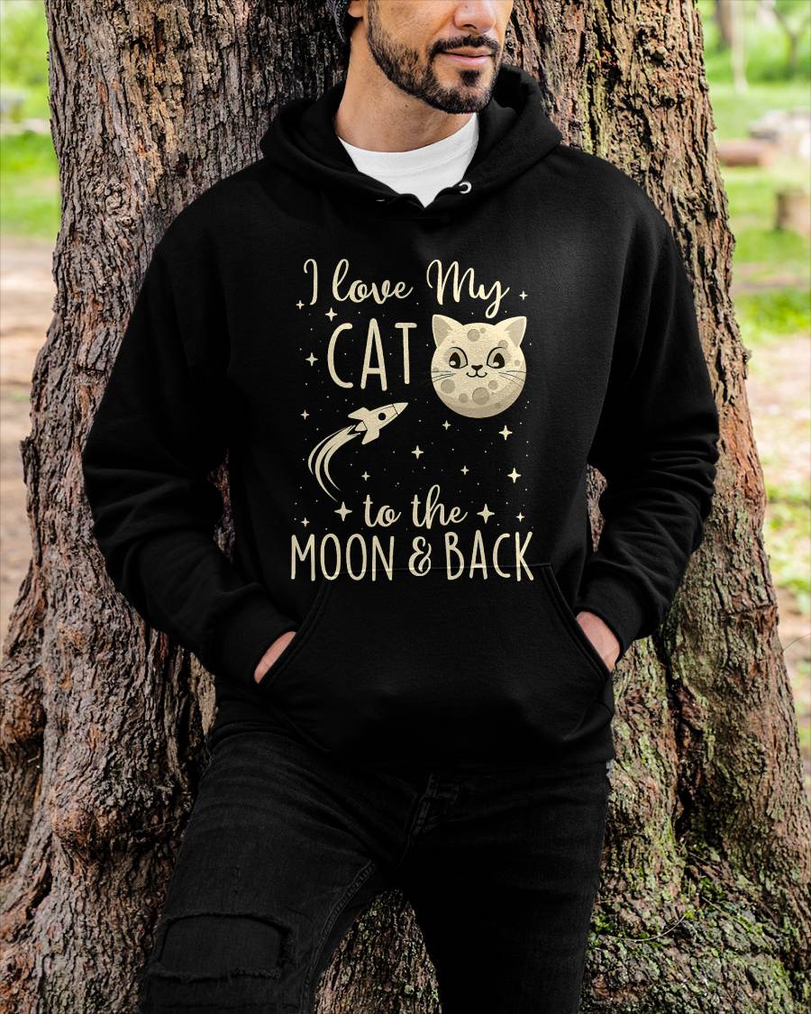 I Love My Cat To The Moon & Back - Rocket Cat Lover T-Shirt