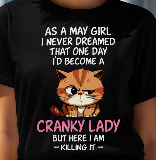 MAY SHIRT, HERE I AM KILLING IT - SNOW05 (SKU2603-265-05)