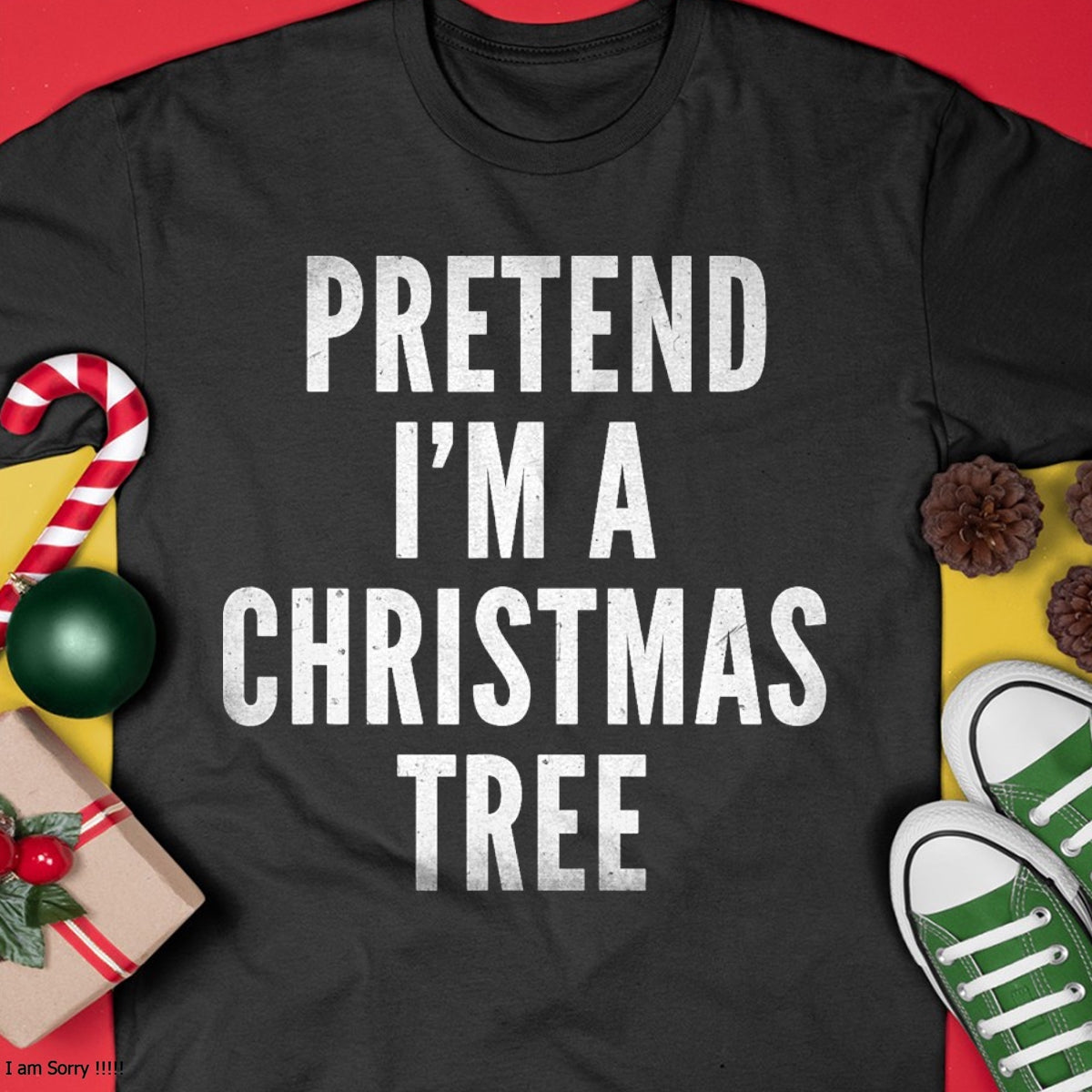 Funny Pretend Im A Christmas Tree Adult Christmas Costume T-Shirt - Christmas Unisex T-Shirt/Hoodie/Sweatshirt - SNOW00