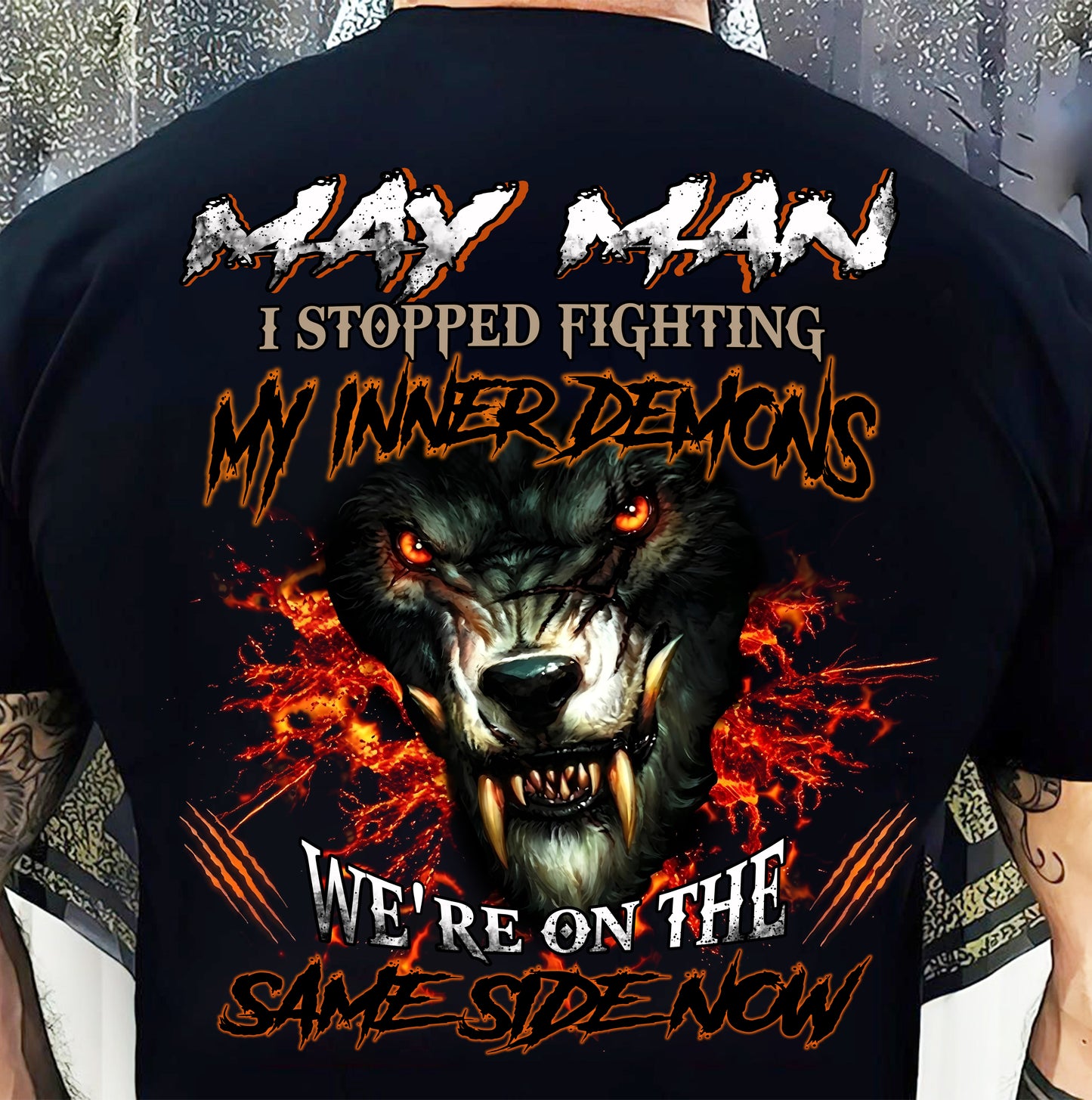 MAY, I STOPPED FIGHTING MY INNER DEMONS-MALE05 (SKU12-325-05)