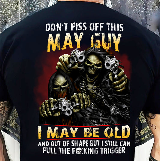 MAY, DON’T PISS OFF THIS MAY GUY – SNOW MALE05 (SKU26T-01-28-05)