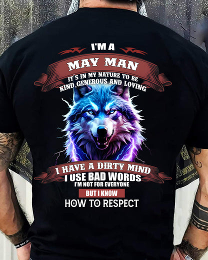 MAY - KNOW HOW TO RESPECT - BIRTHDAY T-SHIRT FOR MEN - SNOW05 (SKU12-312-05)