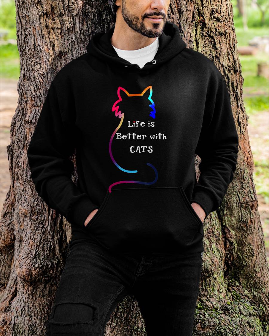 Cat Life is Better with Cats Colorful T-Shirt