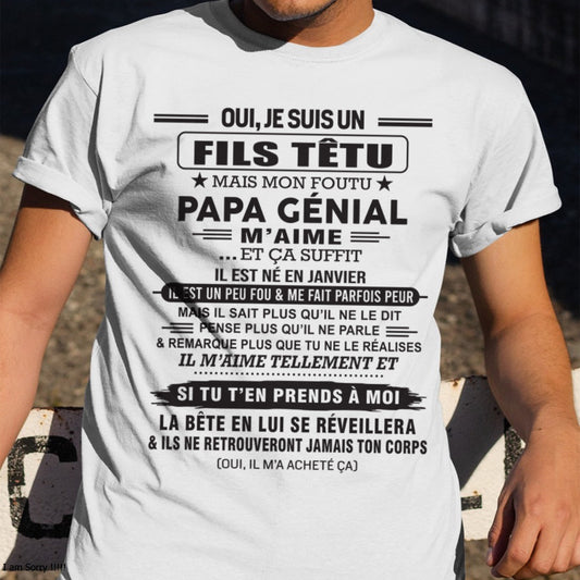 JANVIER - Oui, je suis un garçon têtu – T-shirt | Cadeau d’anniversaire de papa pour son fils - SNOW01 / fr01 (SKU12-260-01)