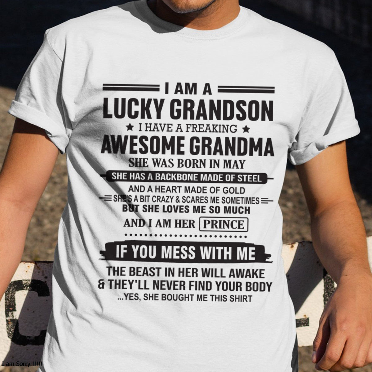 I Am A Lucky Grandson T-Shirt – Birthday Gift From May Grandma / Woman - snow05 (SKU11-29-05)