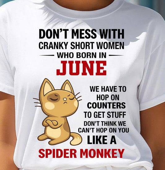 JUNE SHIRT, DON'T MESS WITH SHORT LADY - FMA SNOW06 (SKU2603-310-06)