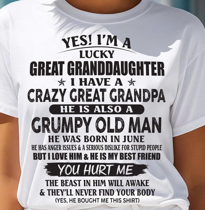 JUNE - LUCKY GREAT GRANDDAUGHTER OF CRAZY GREAT GRANDPA - PERFECT GIFT FROM GREAT GRANDPA - SNOW06 (SKU12-287-06)