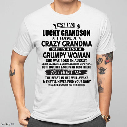 AUGUST - LUCKY GRANDSON OF CRAZY GRANDMA -  PERFECT GIFT FROM GRANDMA - SNOW08 (SKU12-113-08)