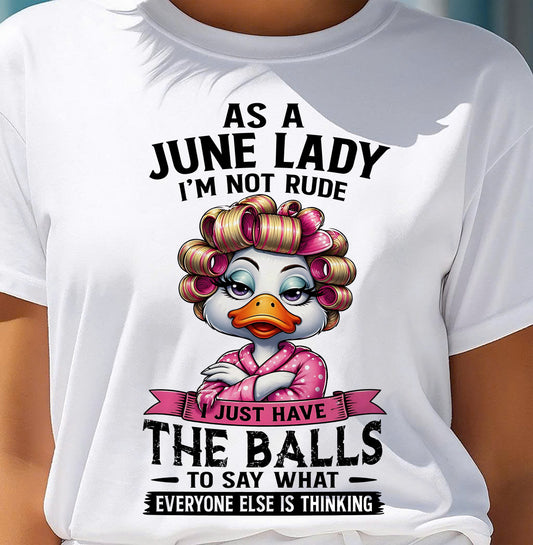 JUNE SHIRT, SAY WHAT EVERYONE ELSE IS THINKING - SNOW06 (SKU2604-271-06)