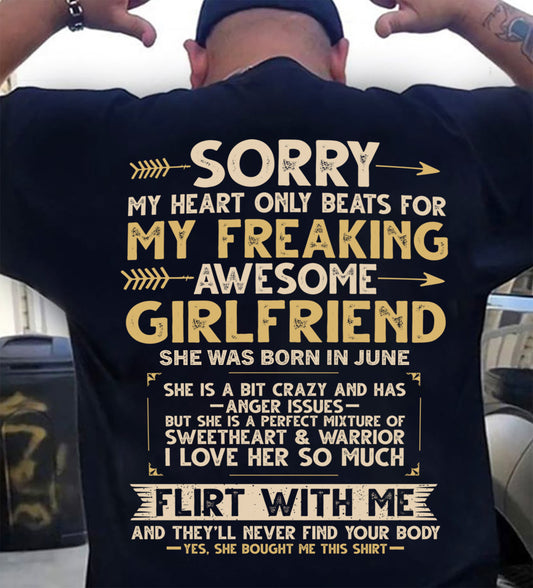 JUNE, SORRY MY HEART ONLY BEATS FOR MY GIRLFRIEND – GIFT T SHIRT FROM WIFE FOR HUSBAND – SNOW MALE06 (SKU2602-23-06)