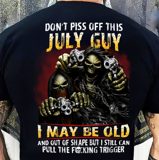 JULY, DON’T PISS OFF THIS JULY GUY – SNOW MALE07 (SKU26T-01-28-07)