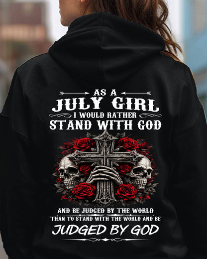 JULY SHIRT, I WOULD RATHER STAND WITH GOD AND BE JUDGED BY THE WORLD - SNOW07 (SKU2604-338-07)