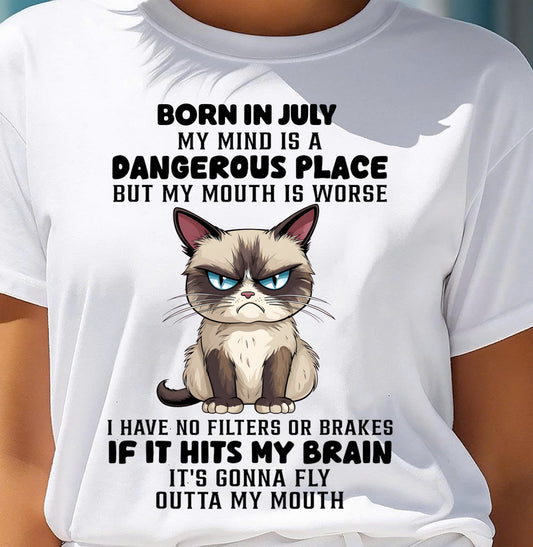 JULY CAT SHIRT, MY MIND IS A DANGEROUS PLACE - SNOW07 (SKU2603-49-07)