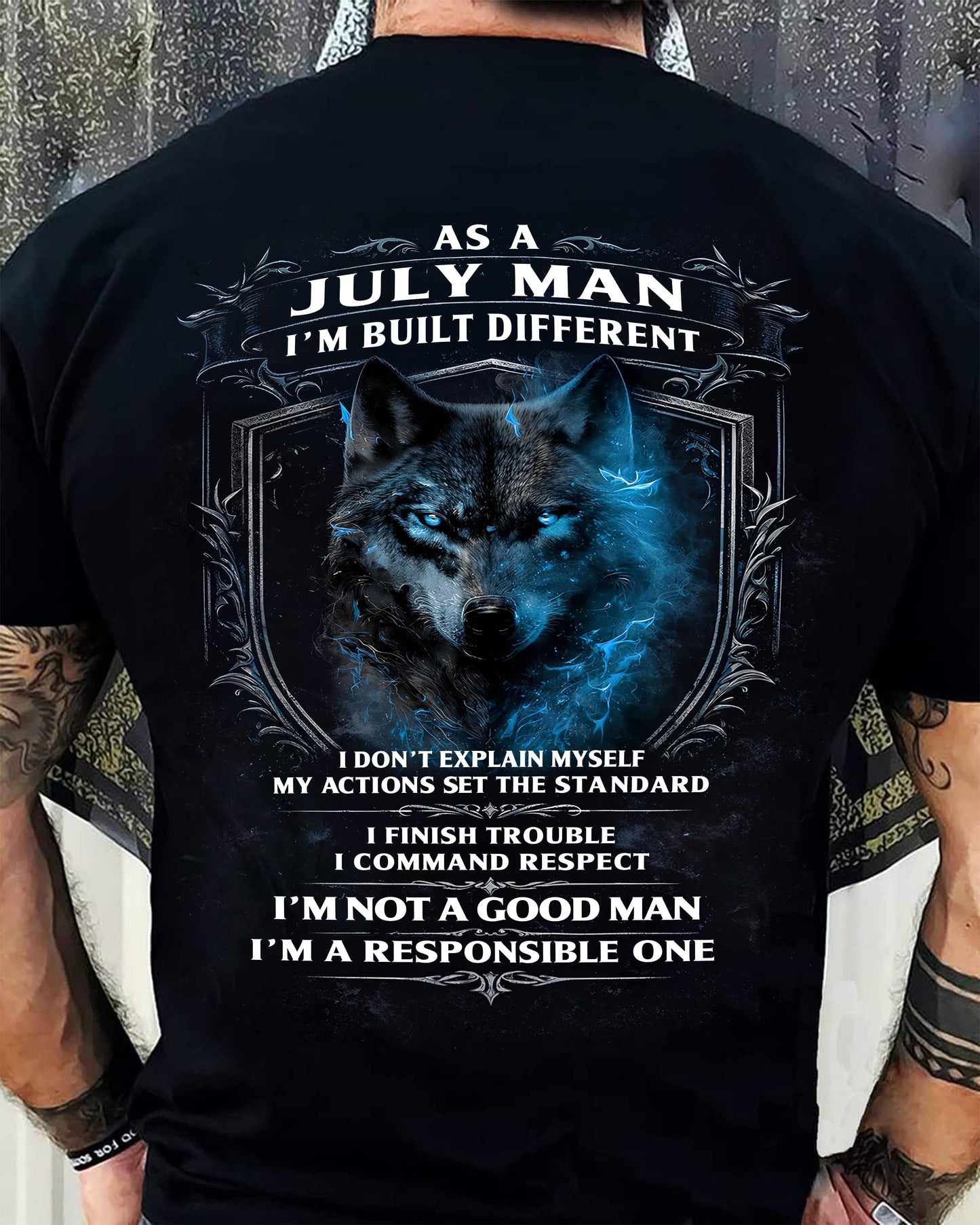 JULY - BUILT DIFFERENT - BIRTHDAY T-SHIRT FOR MEN - SNOW07 (SKU12-301-07)