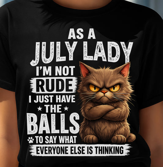 JULY SHIRT, SAY WHAT EVERYONE ELSE IS THINKING - SNOW07 (SKU2604-273-07)