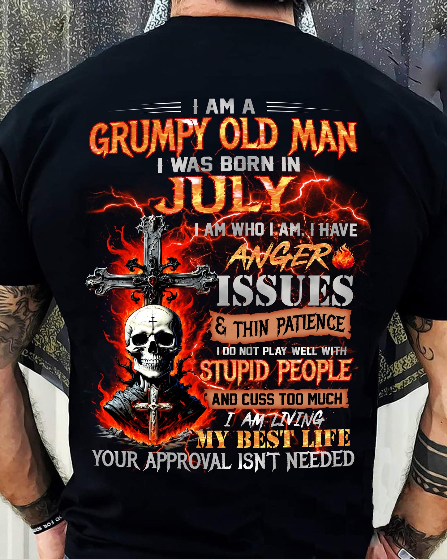 JULY - GRUMPY OLD MAN T-SHIRT - FUNNY SKULL ANGER ISSUES TEE - PERFECT GIFT FOR MEN SNOW07 (SKU12-319-07)