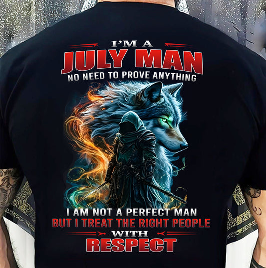 JULY, I’M A JULY MAN NO NEED TO PROVE ANYTHING - SNOW MALE07 (SKU26T-01-67-07)