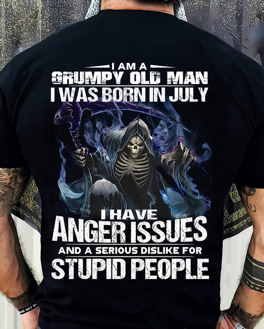 JULY, I HAVE ANGER ISSUES AND A SERIOUS DISLIKE FOR STUPID PEOPLE-SNOW MALE07 (SKU26T-01-16-07)