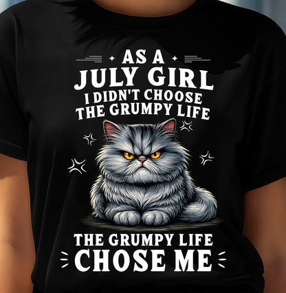 JULY SHIRT THE GRUMPY LIFE CHOSE ME - SNOW07 (SKU2605-68-07)