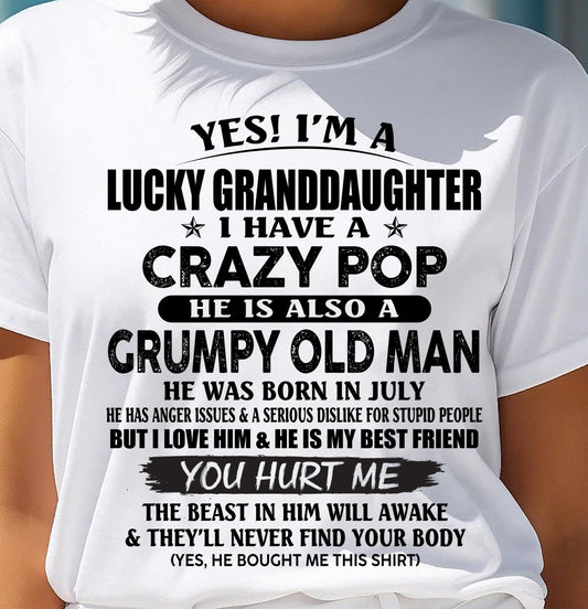 JULY - LUCKY GRANDDAUGHTER OF CRAZY POP - PERFECT GIFT FOR YOUR GRANDDAUGHTER FROM POP - SNOW07 (SKU12-39-07)