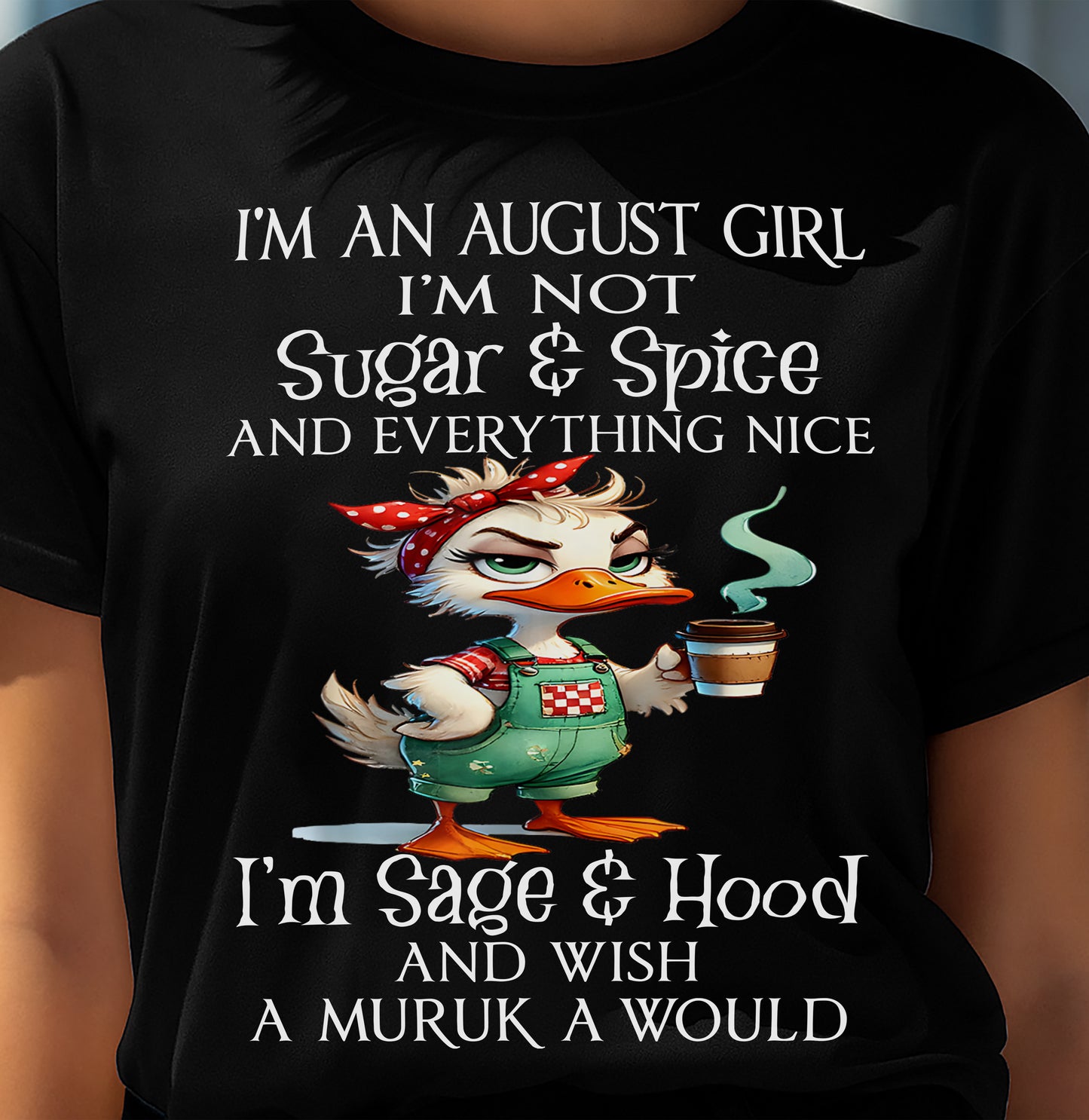 AUGUST SHIRT, I’M NOT SUGAR & SPICE - SNOW MALE08 (SKU2603-44-08)