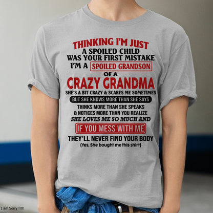 I'M A SPOILED GRANDSON OF A CRAZY GRANDMA - From Grandma - snow00 (SKU-GMS1-NTT00)