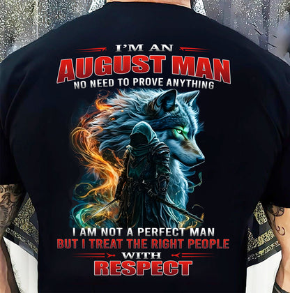 AUGUST, I’M AN AUGUST MAN NO NEED TO PROVE ANYTHING - SNOW MALE08 (SKU26T-01-67-08)