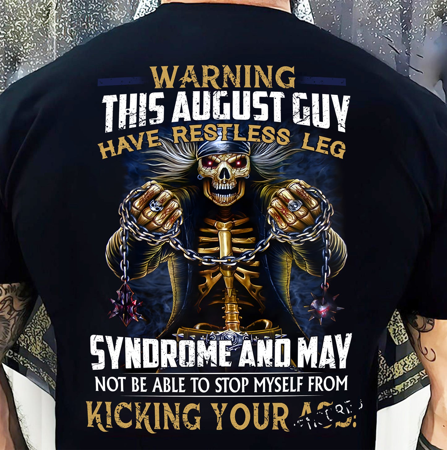 AUGUST, WARNING THIS AUGUST GUY HAS RESTLESS LEG – SNOW MALE08 (SKU26T-01-57-08)