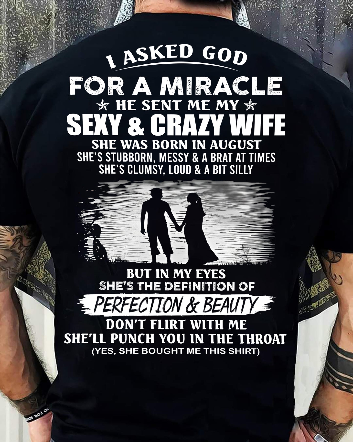 AUGUST, SHE’S THE DEFINITION OF PERFECTION & BEAUTY - GIFT SHIRT FROM WIFE - SNOW08 (SKU2606-340-08)