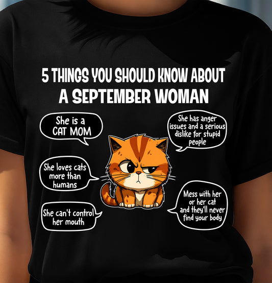 SEPTEMBER SHIRT, 5 THINGS YOU SHOULD KNOW ABOUT THIS WOMAN - SNOW09 (SKU2604-312-09)