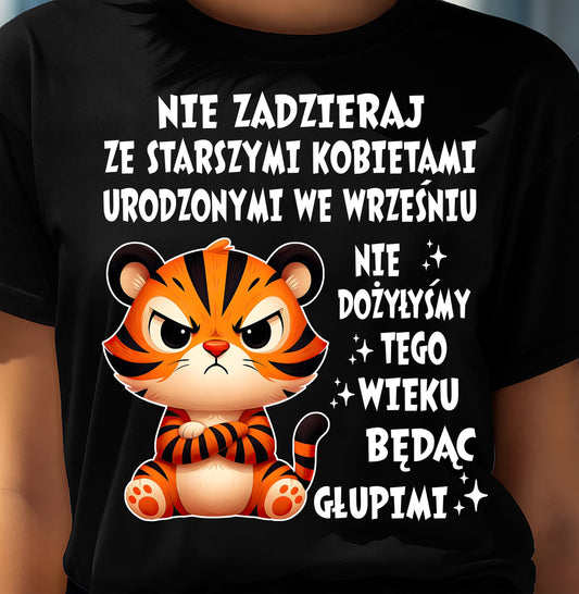 WE WRZEŚNIU, NIE ZADZIERAJ ZE STARSZYMI KOBIETAMI - SNOW PO09 (SKU2605-416-09)