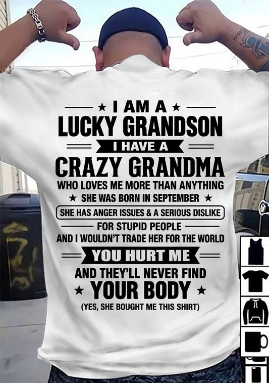 SEPTEMBER, I HAVE A CRAZY GRANDMA - SHIRT FROM GRANDMA TO GRANDSON - SNOW09 (SKU2609-220-09)