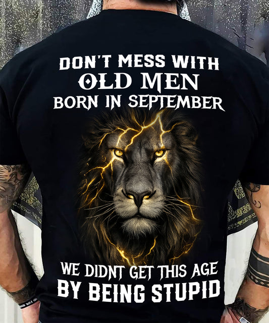 SEPTEMBER SHIRT, DON’T MESS WITH OLD MEN - SNOW MALE09 (SKU2604-309-09)