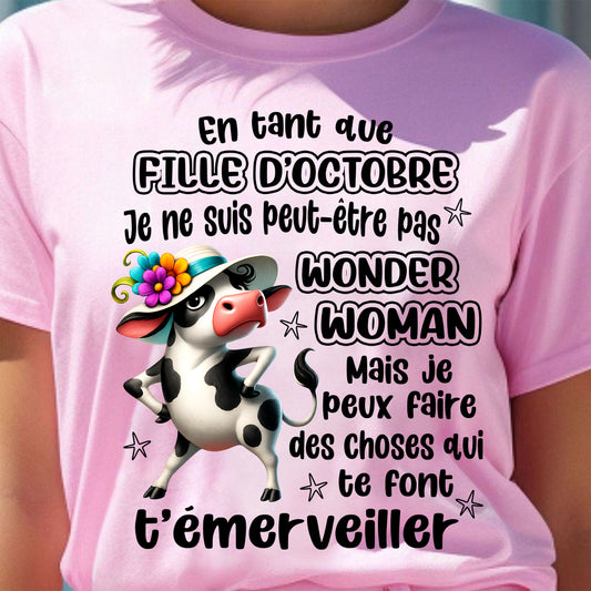 OCTOBRE SHIRT Je ne suis peut-être pas WONDER WOMAN - SNOW10 (SKU2605-39-10)