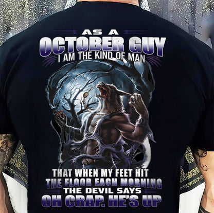 OCTOBER, I AM THE KIND OF MAN-MALE10 (SKU12-326-10)