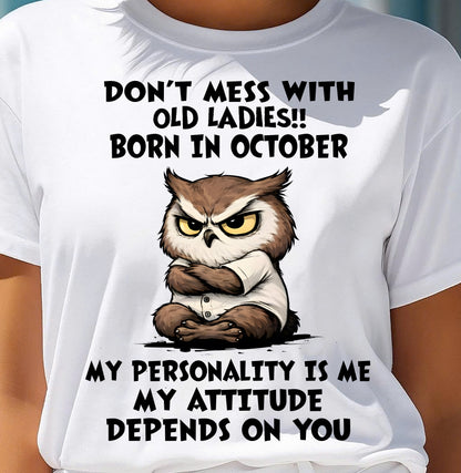 OCTOBER SHIRT, MY ATTITUDE DEPENDS ON YOU - FMA SNOW10 (SKU2604-58-10)