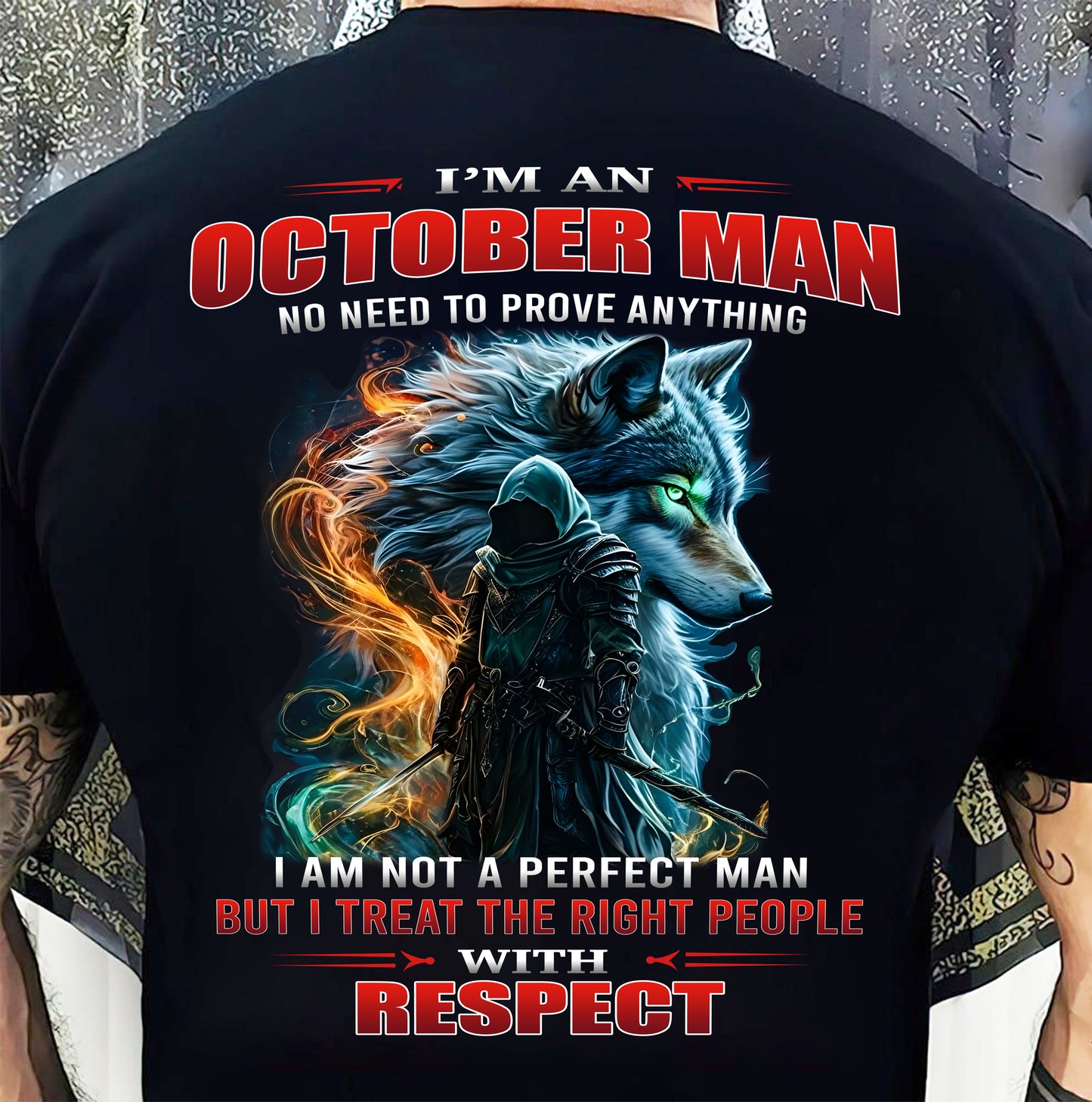 OCTOBER, I’M AN OCTOBER MAN NO NEED TO PROVE ANYTHING - SNOW MALE10 (SKU26T-01-67-10)