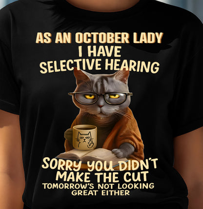 OCTOBER SHIRT, SORRY YOU DIDN’T MAKE THE CUT - SNOW10 (SKU2603-122-10)