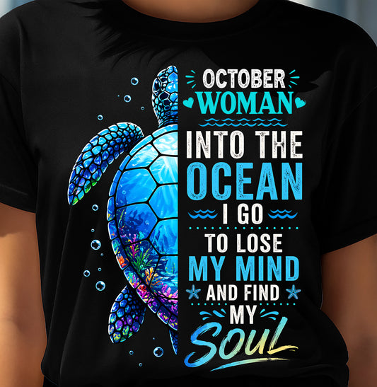 OCTOBER SHIRT, I GO TO LOSE MY MIND AND FIND MY SOUL - SNOW10 (SKU2604-28-10)