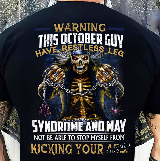 OCTOBER, WARNING THIS OCTOBER GUY HAS RESTLESS LEG – SNOW MALE10 (SKU26T-01-57-10)