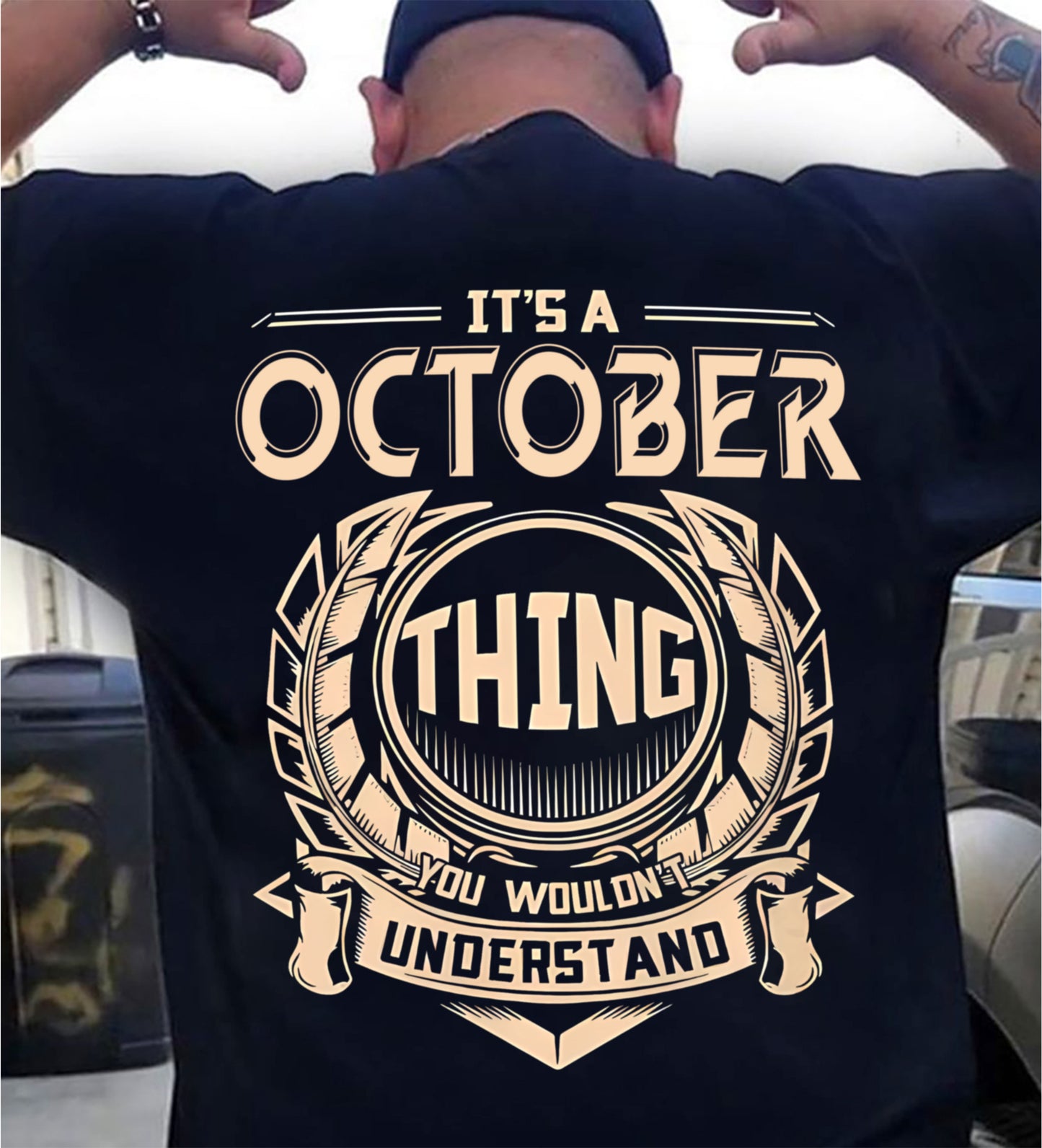 OCTOBER, THING YOU WOULDN’T UNDERSTAND – SNOW MALE10 (SKU09-17-10)