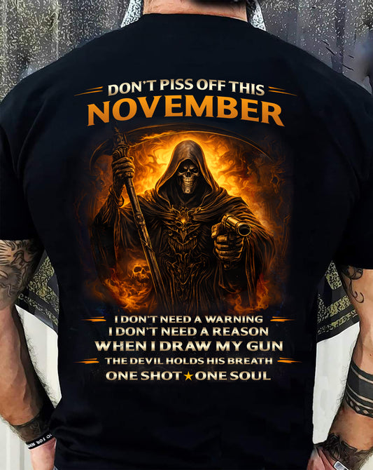 NOVEMBER DON’T PISS OFF THIS NOVEMBER GUY – SNOW MALE11 (SKU2602-160-11)