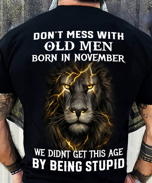 NOVEMBER SHIRT, DON’T MESS WITH OLD MEN - SNOW MALE11 (SKU2604-309-11)