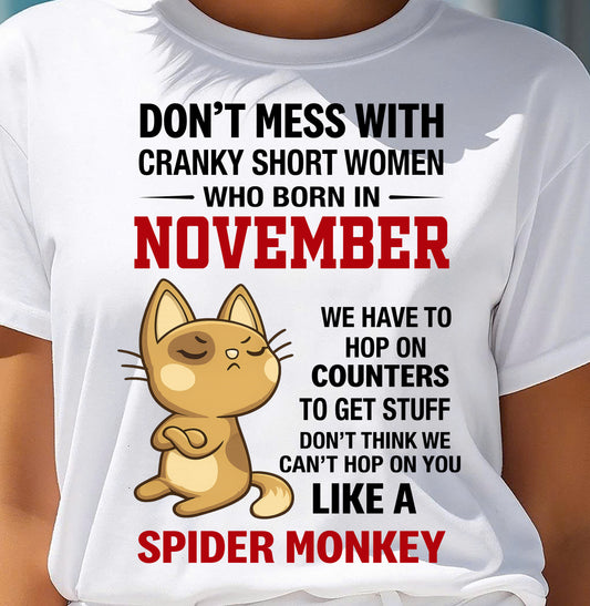 NOVEMBER SHIRT, DON'T MESS WITH SHORT LADY - FMA SNOW11 (SKU2603-310-11)