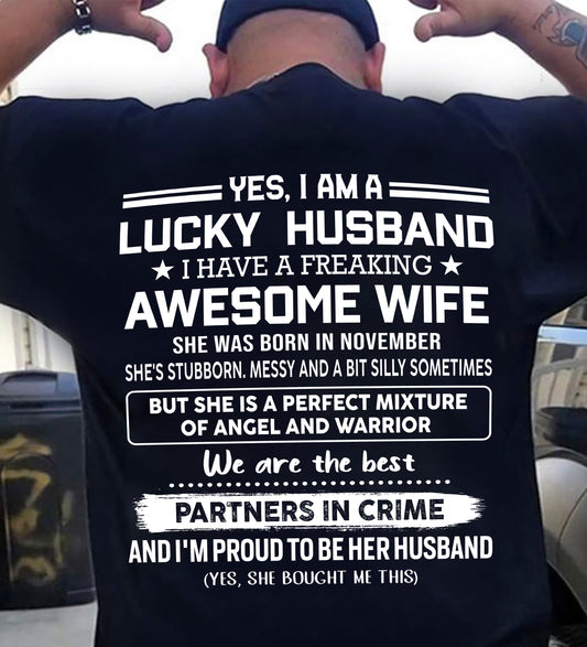 NOVEMBER, YES, I AM A LUCKY HUSBAND - GIFT T SHIRT FROM WIFE FOR HUSBAND - SNOW MALE11 (SKU2602-17-11)