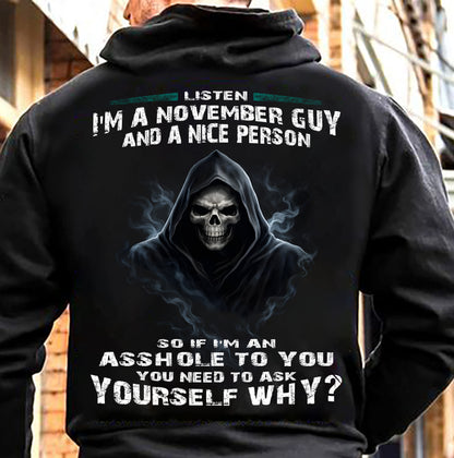 NOVEMBER, LISTEN I’M A NOVEMBER GUY AND A NICE PERSON - SNOW MALE11 (SKU26T-01269-11)